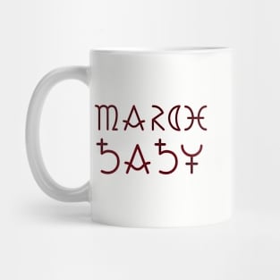 Month of March Mug